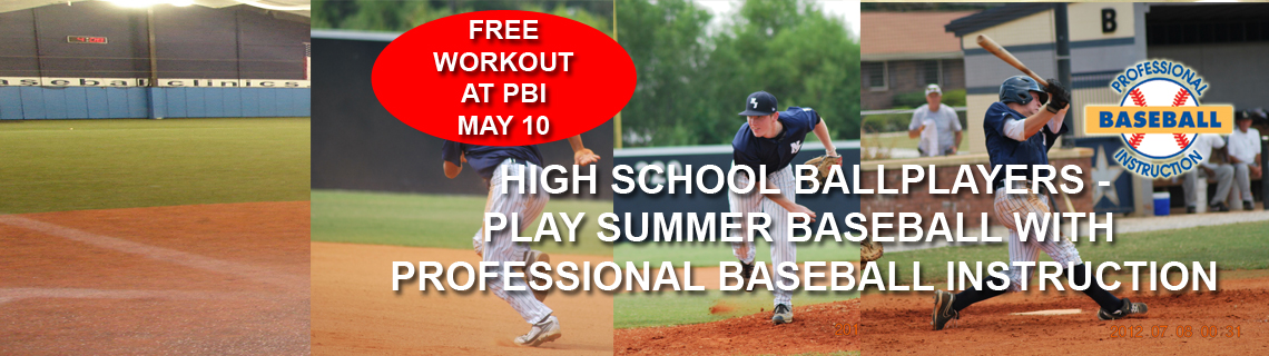 PBI High School Summer Baseball Teams – Professional Baseball Instruction