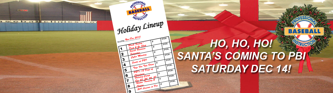 Christmas at PBI – Professional Baseball Instruction
