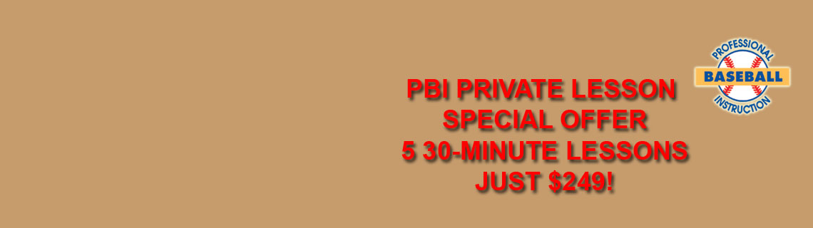PBI Holiday Lesson Special – Professional Baseball Instruction